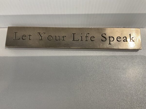 Plaque Carved Life Speak 324